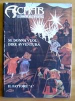 Achab Il Corriere Dell'Avventura N.9, 1993 - Verne, Arcieri E Cavalieri Templari