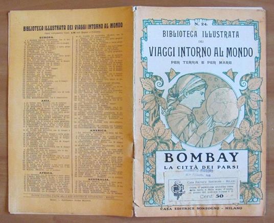 Biblioteca Illustrata dei Viaggi intono al Mondo per Terra e per Mare N.24 - Sonzogno 1899 - 2