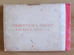 Selecta EX COEMETERIO S. CALLISTI in Via Appia Antica