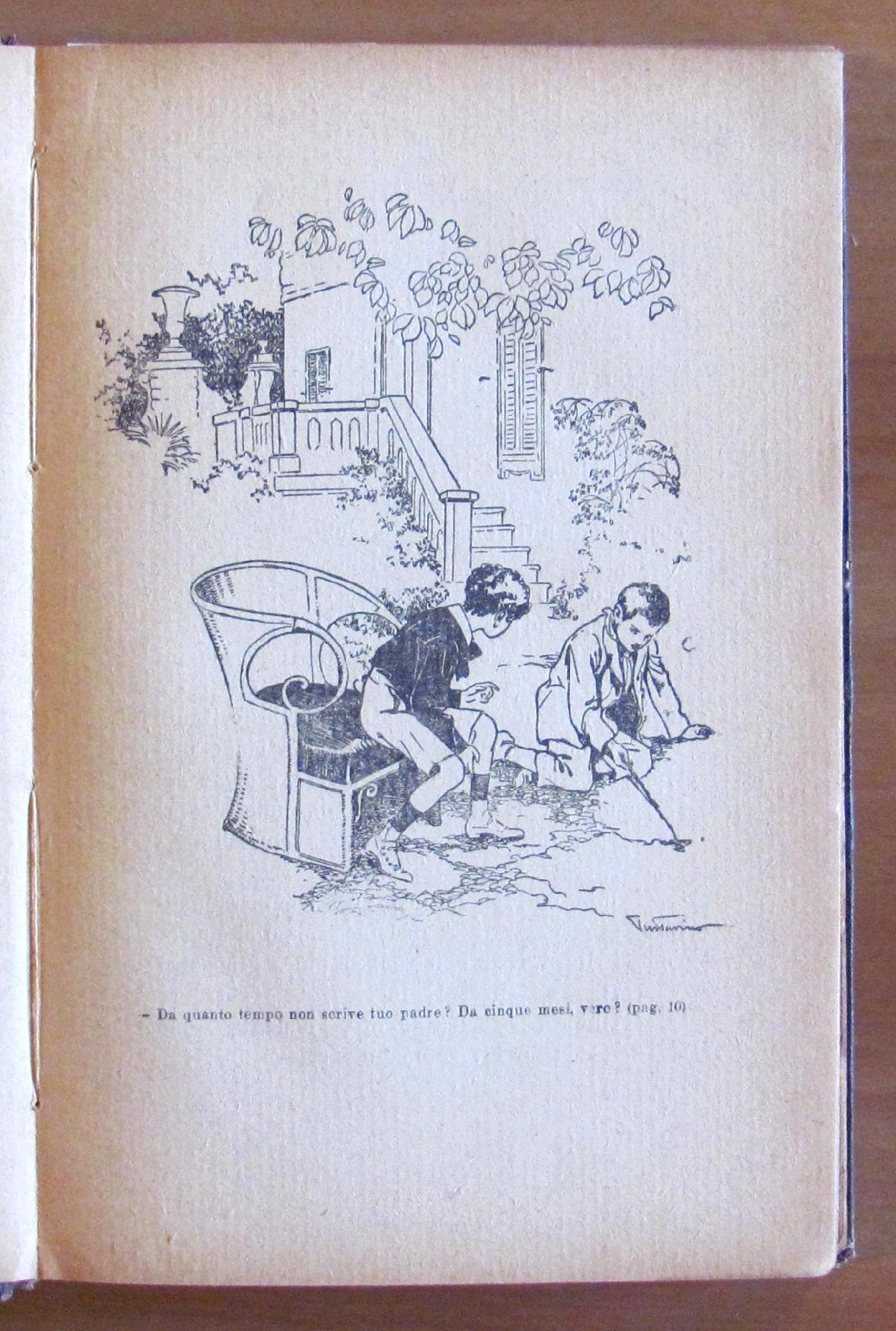 Colui Che Ruba. Romanzo Per Giovinetti. Ill. Di Gustavino