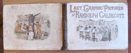 Last Graphic Pictures Di: Caldecott Randolph - copertina