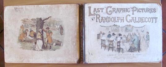 Last Graphic Pictures Di: Caldecott Randolph - copertina