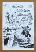 Cartolina EMILIO SALGARI CAVALIERE DEL SOGNO ill. da PUGACIOFF. 2011-2012