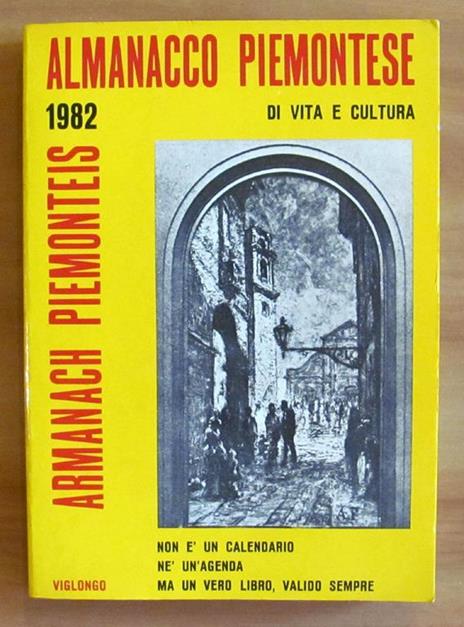 Almanacco Piemontese Di Vita E Cultura 1982 - Armanach Piemonteis - copertina