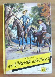 Don Chisciotte De La Mancia, I Ed. Saie Con Ill. Di Togliatto - Miguel de Cervantes - copertina