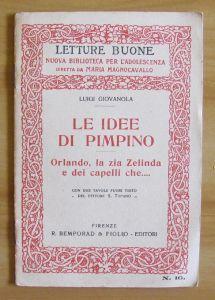 Le Idee Di Pimpino - Letture Buone Bemporad, 1923 - Ill. Sergio Tofano - Gian Luigi Giovanola - copertina