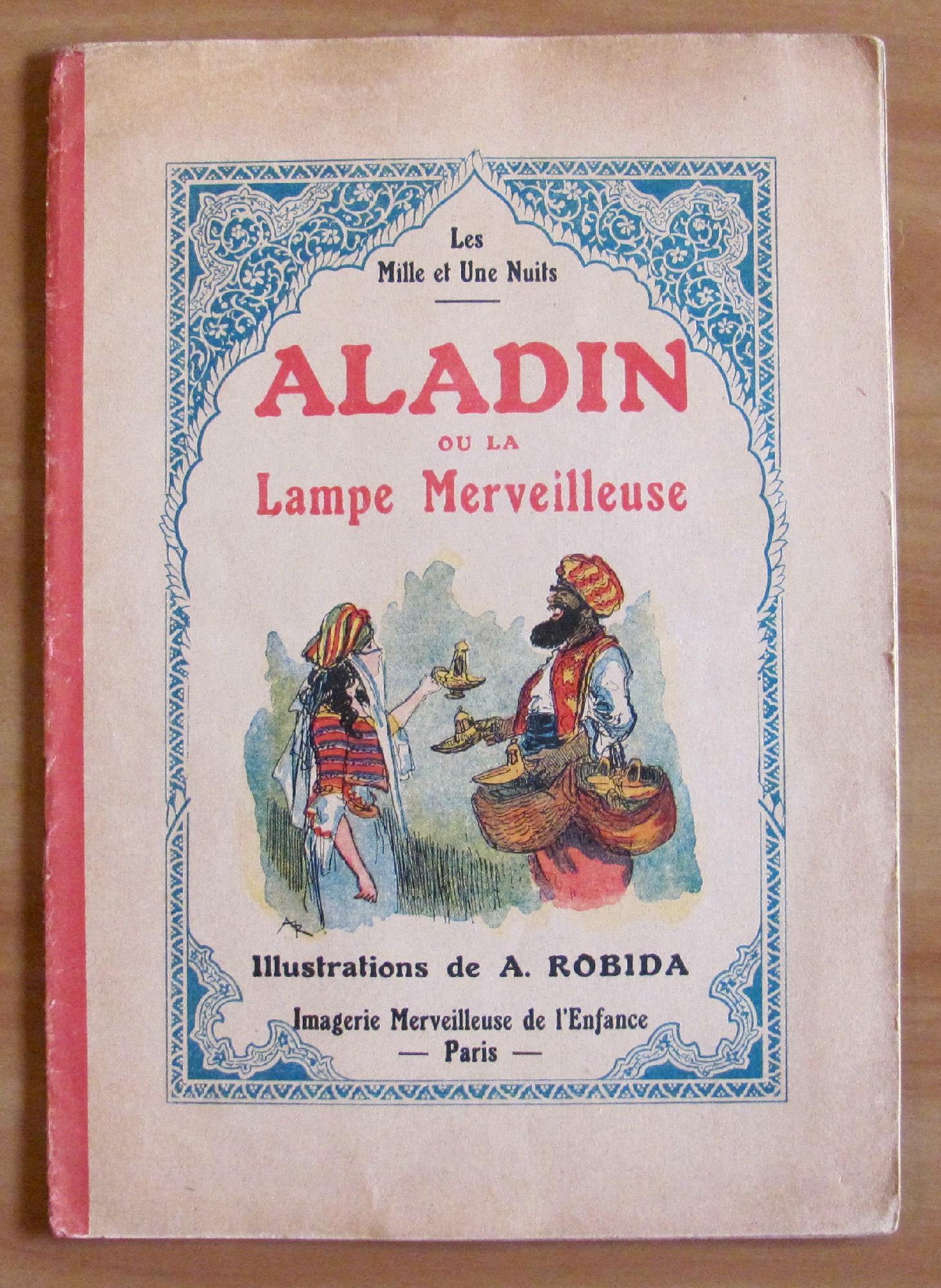 Aladin Ou La Lampe Merveilleuse - Ill. Robida
