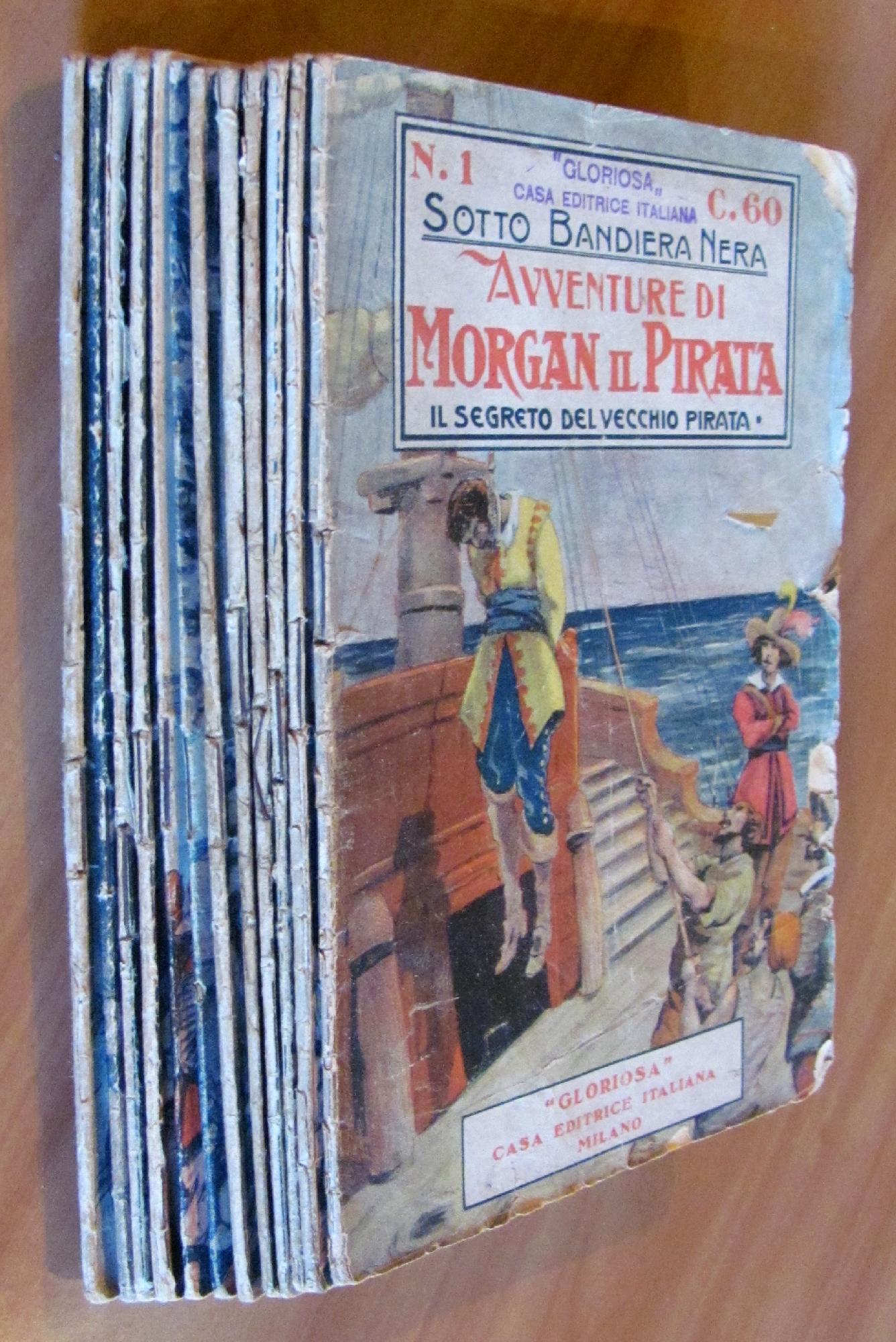 Lotto 12 Fascicoli - Sotto Bandiera Nera Avventure Di Morgan Il Pirata - Ed. Gloriosa