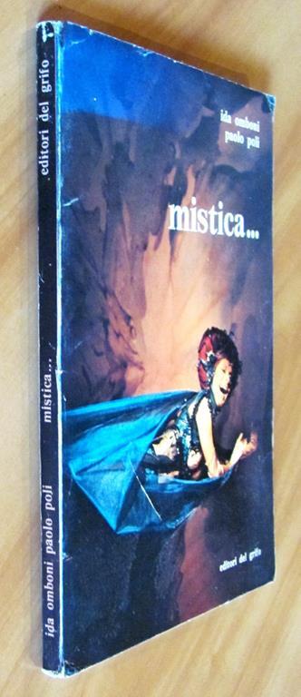 Mistica.. - Ida Omboni - 3