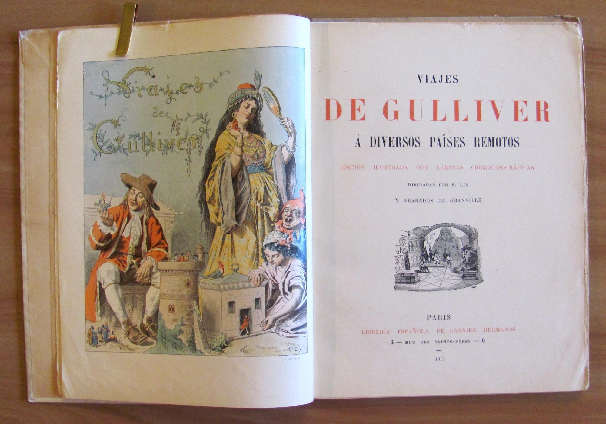 Viajes De Gulliver A Diversos Paises Remotos, 1911 Ill. Granville E Lix