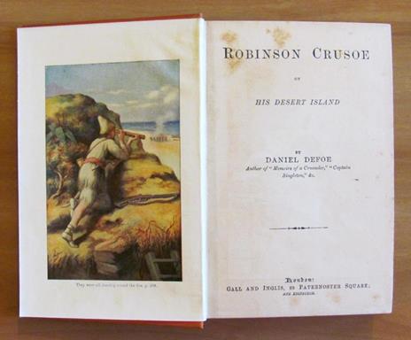 Robinson Crusoe On His Desert Island, Primi '900 - Daniel Defoe - 2