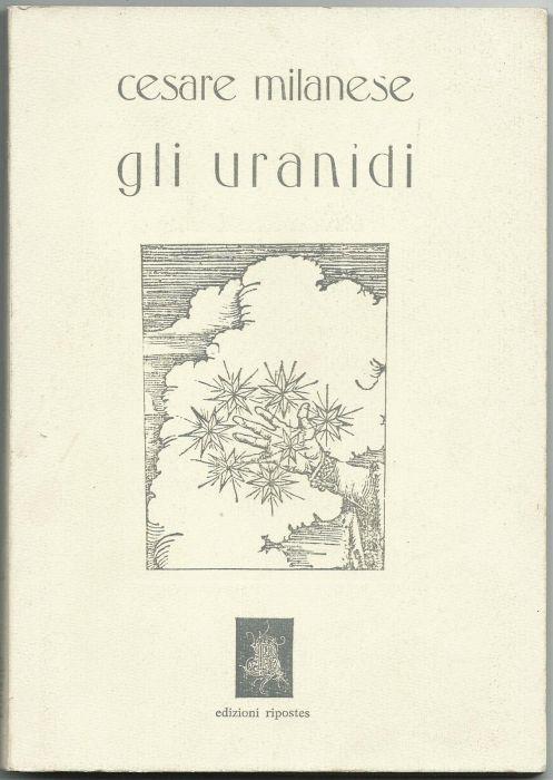 Gli Uranidi - Cesare Milanese - copertina