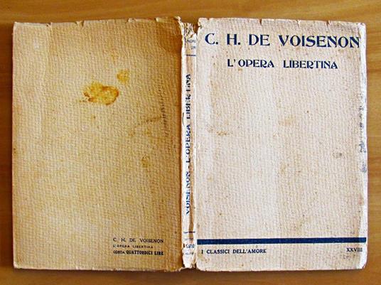 L' Opera Libertina - Collana I Classici Dell'Amore Di: De Voisenon C.H. - 3