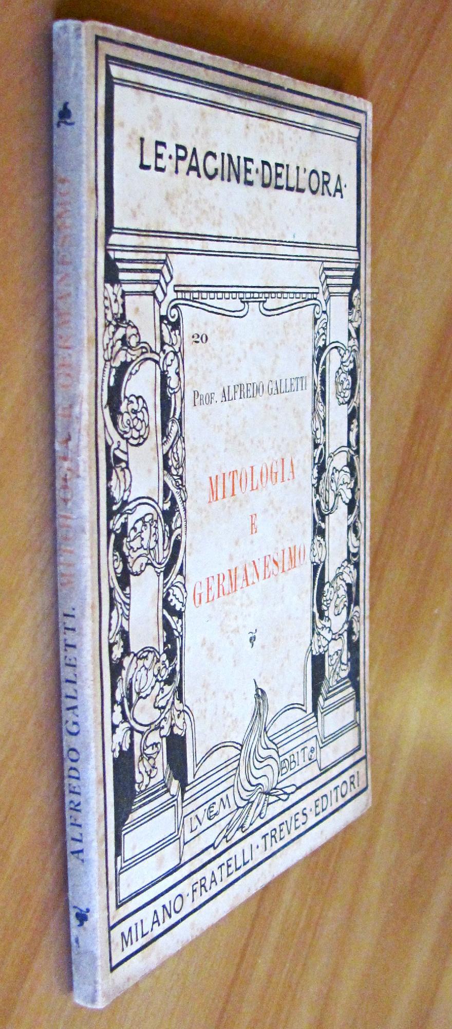 Mitologia E Germanesimo - Coll. Le Pagine Dell'Ora
