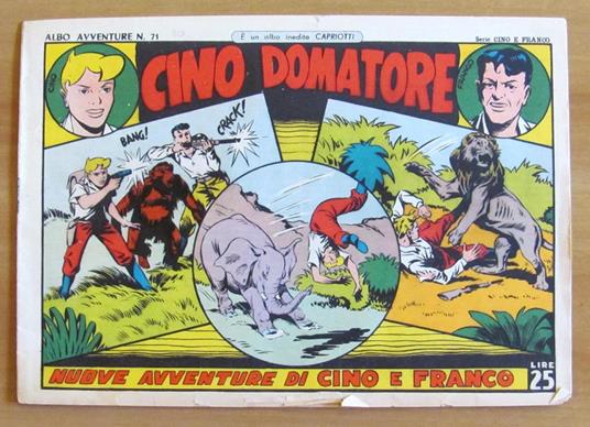 Lotto Di 13 - Albi Avventure - Serie Cino E Franco N.14/30 - Capriotti 1948 - 8