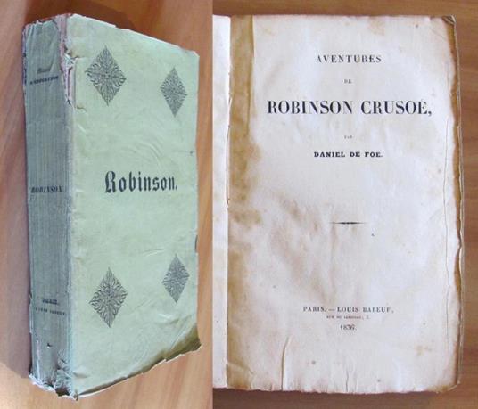 Aventures De Robinson Crusoe - Ed. Babeuf, 1836 - Daniel Defoe - copertina