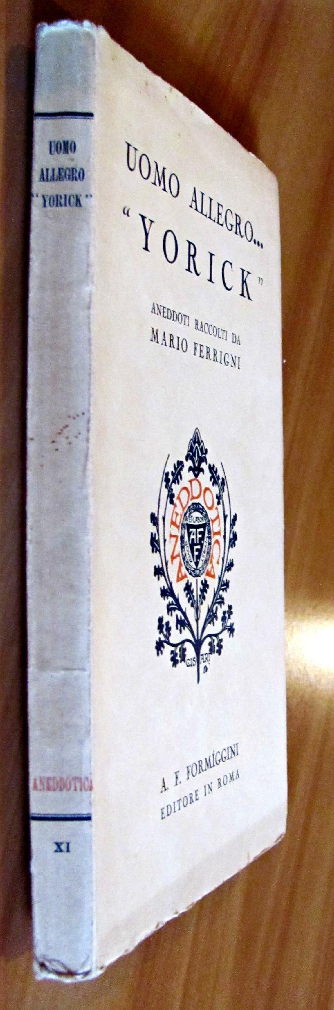 Uomo Allegro... Yorick - Collana Aneddotica Xi