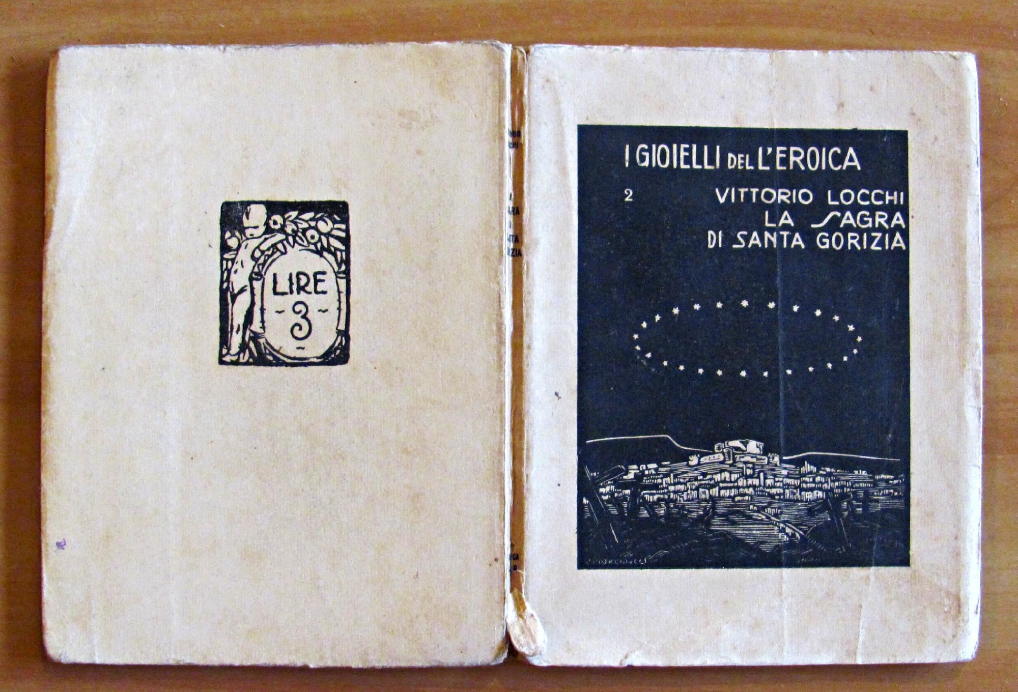 La SAGRA DI SANTA GORIZIA - Collana I Gioielli dell'Eroica