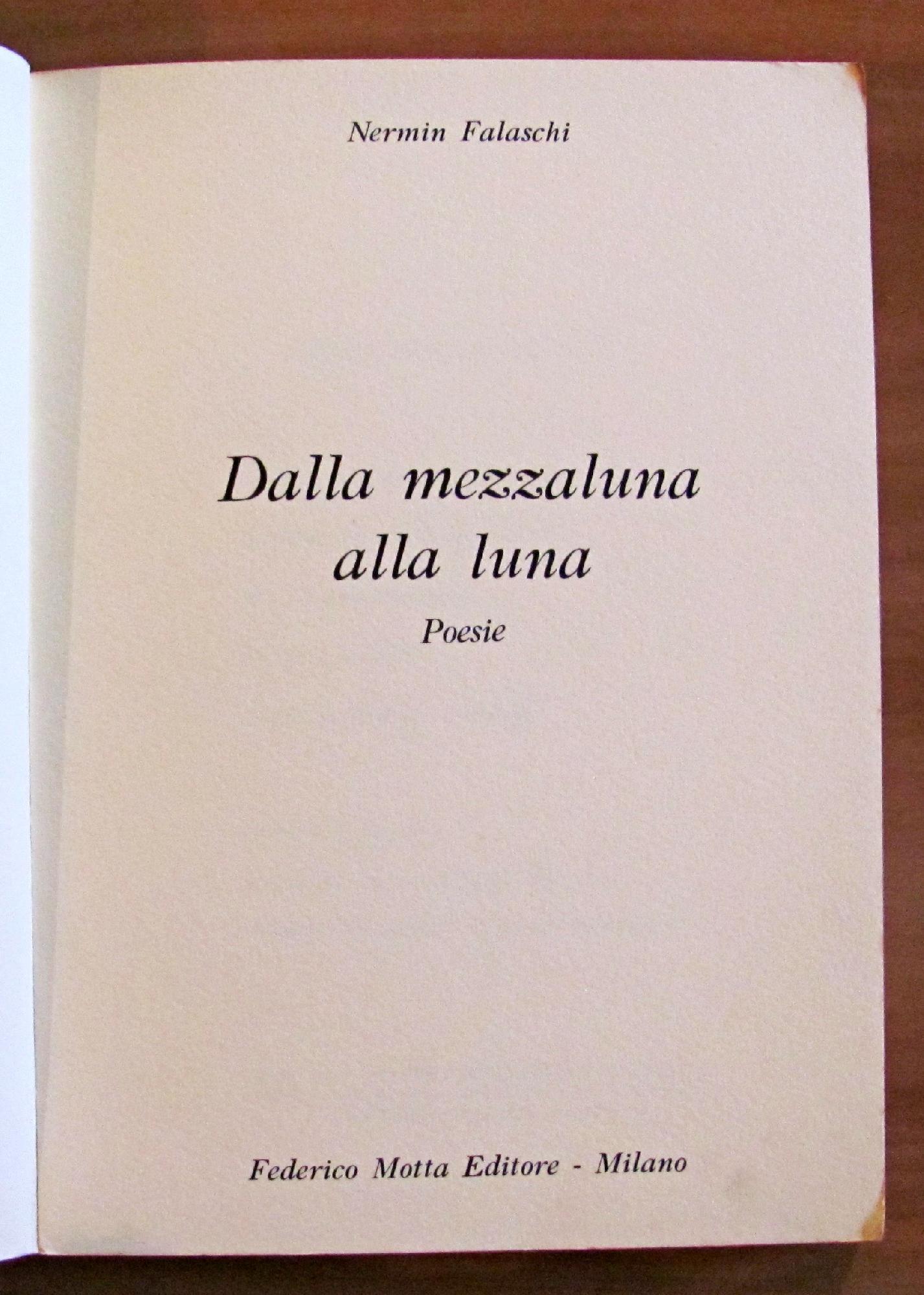 Dalla Mezzaluna Alla Luna - Poesie