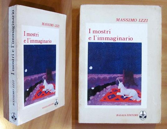 I Mostri E L'Immaginario - I Ed. 1982 - Massimo Izzi - copertina