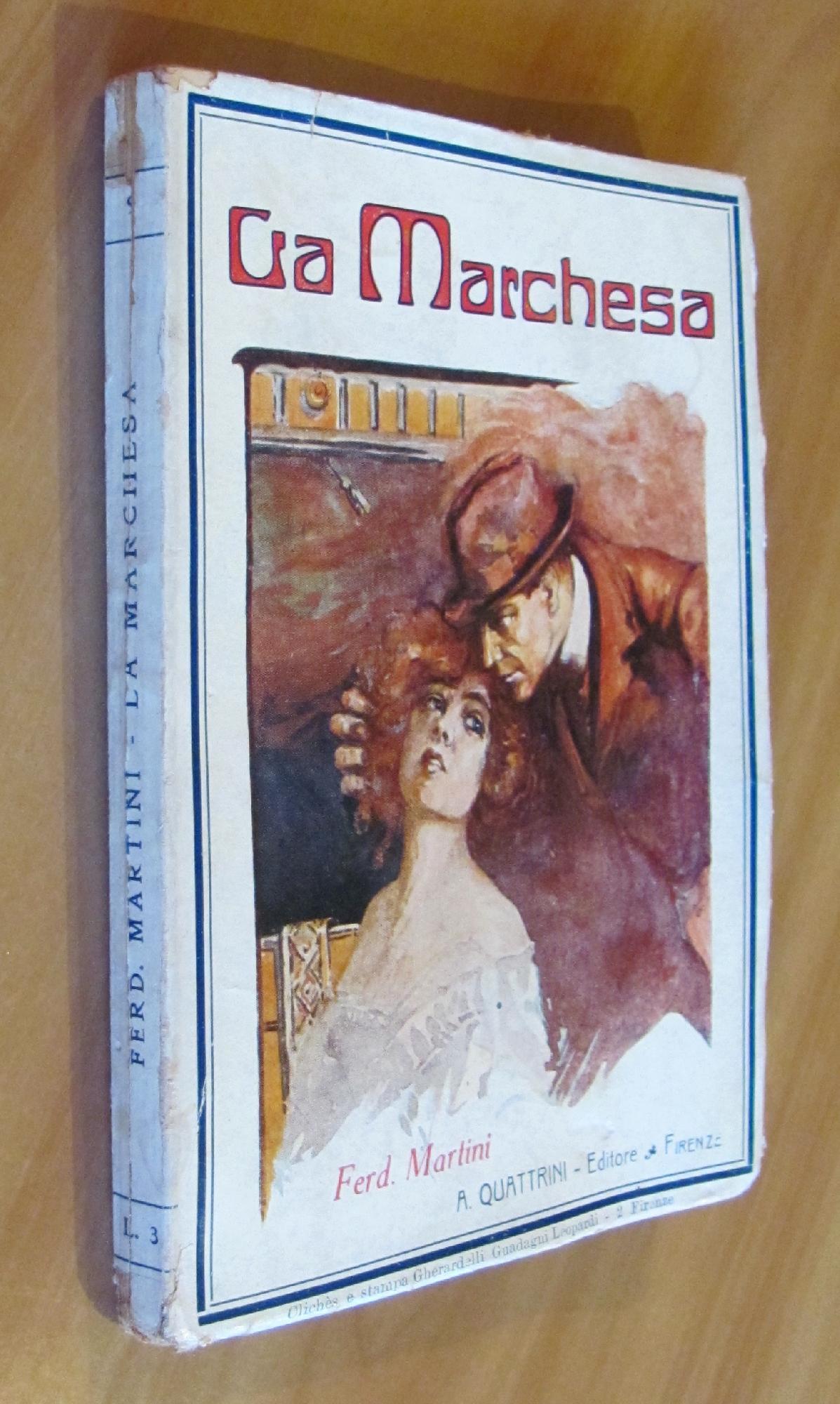 La Marchesa - Collana Il Romanzo Universale