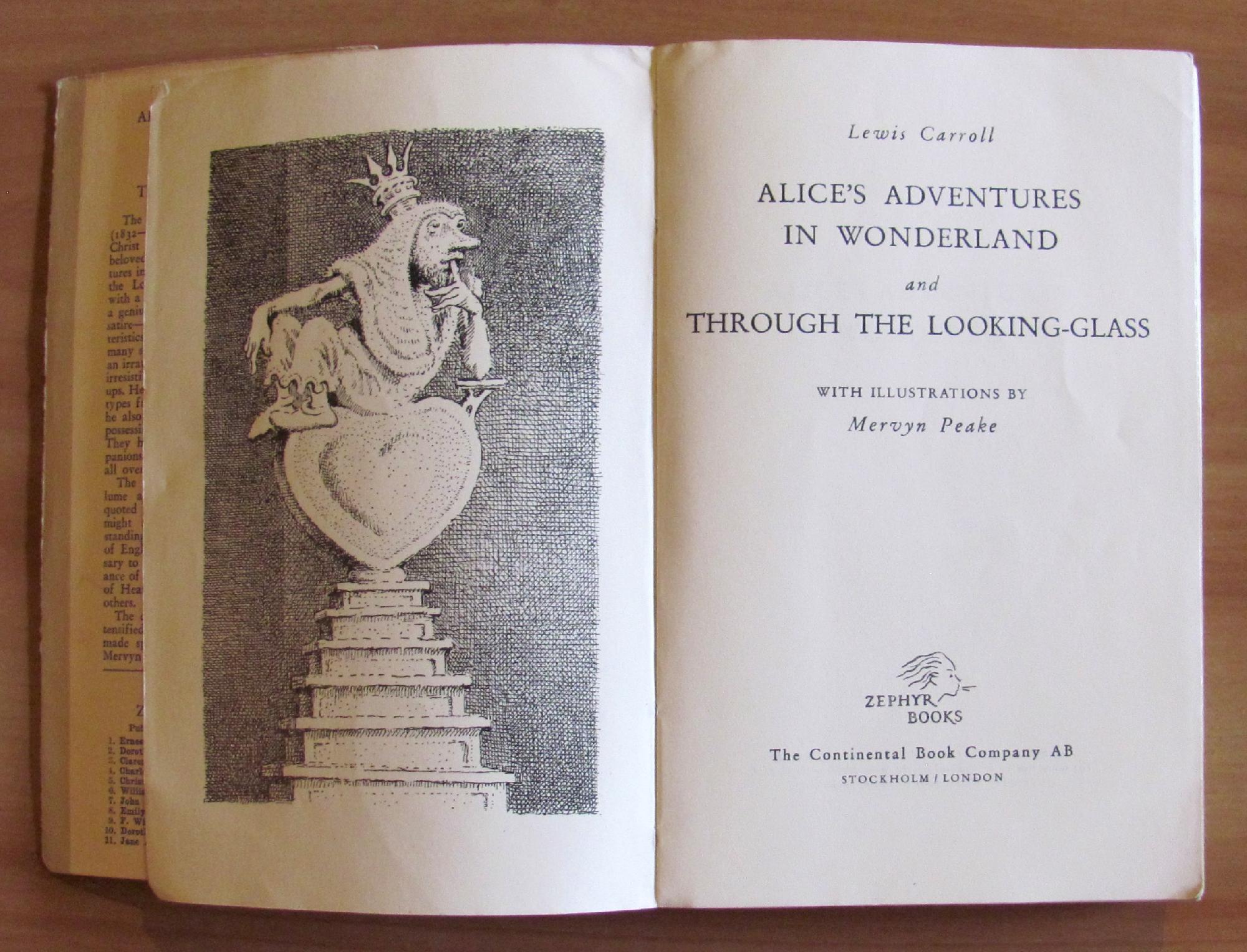 Alicès adventures in wonderland and Through the Looking-Glass , I ed. 1946 ill. PEAKE