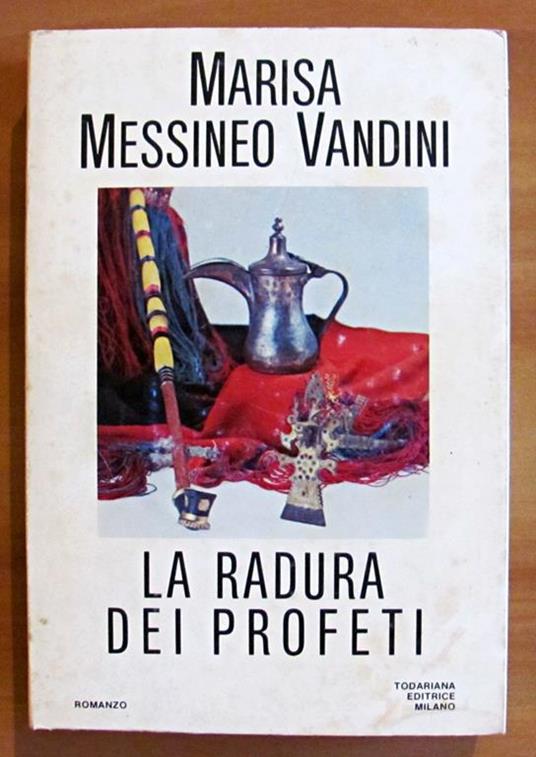 La RADURA DEI PROFETI - Collana Le Scelte - Marisa Messineo Vandini - copertina