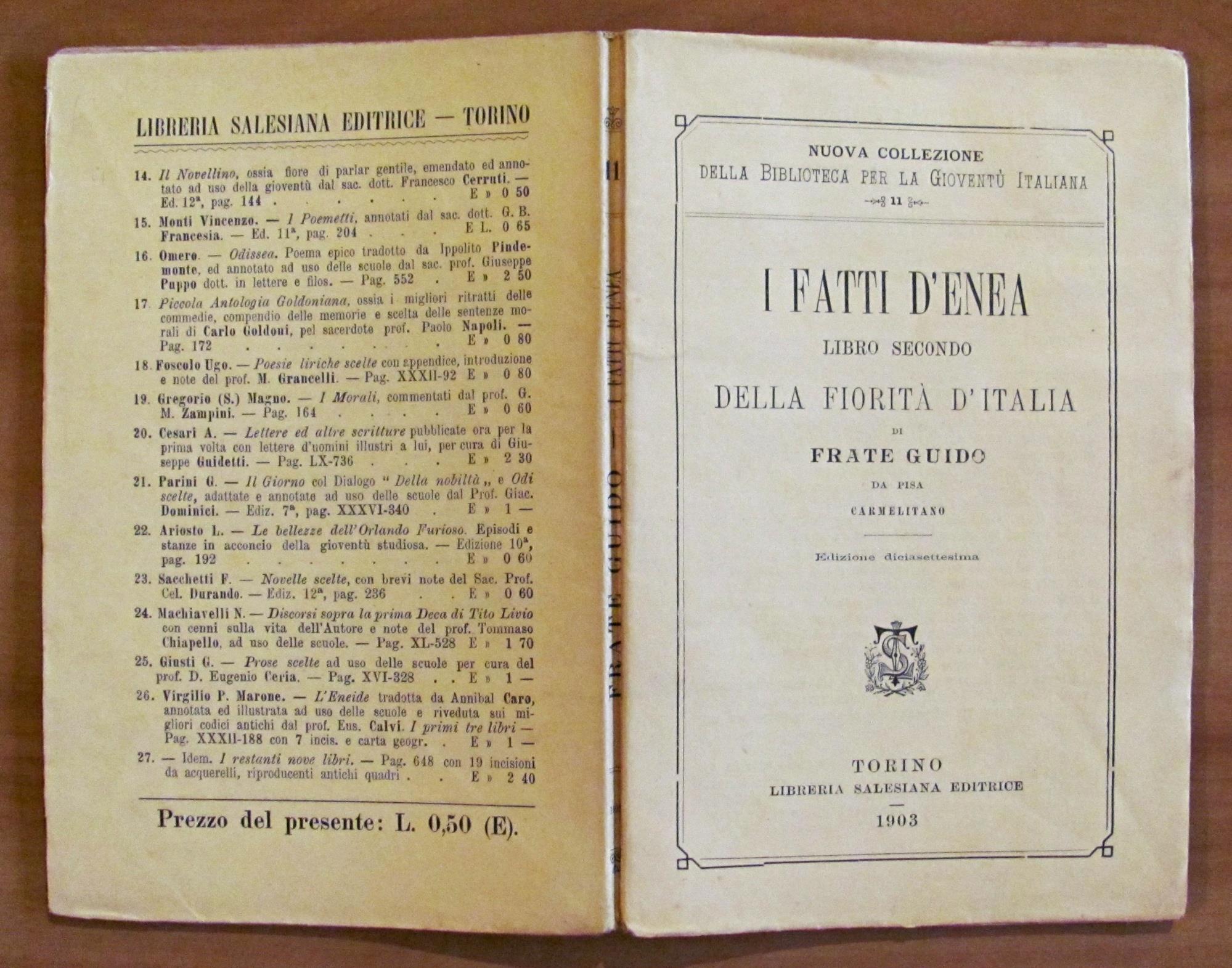 I FATTI D'ENEA - LBRO SECONDO DELLA FIORITA' D'ITALIA - Collana Nuova Collezione della Biblioteca per la gioventù italiana N.11