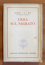 ERBA SUL SAGRATO - Intermezzo di prose (1931-1939)