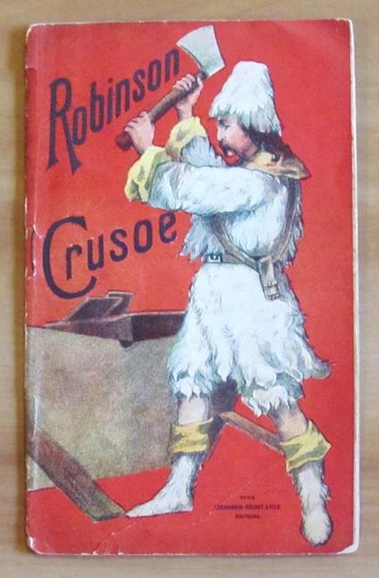 Robinson Crusoe, Fine '800 Con 4 Cromolitografie - copertina