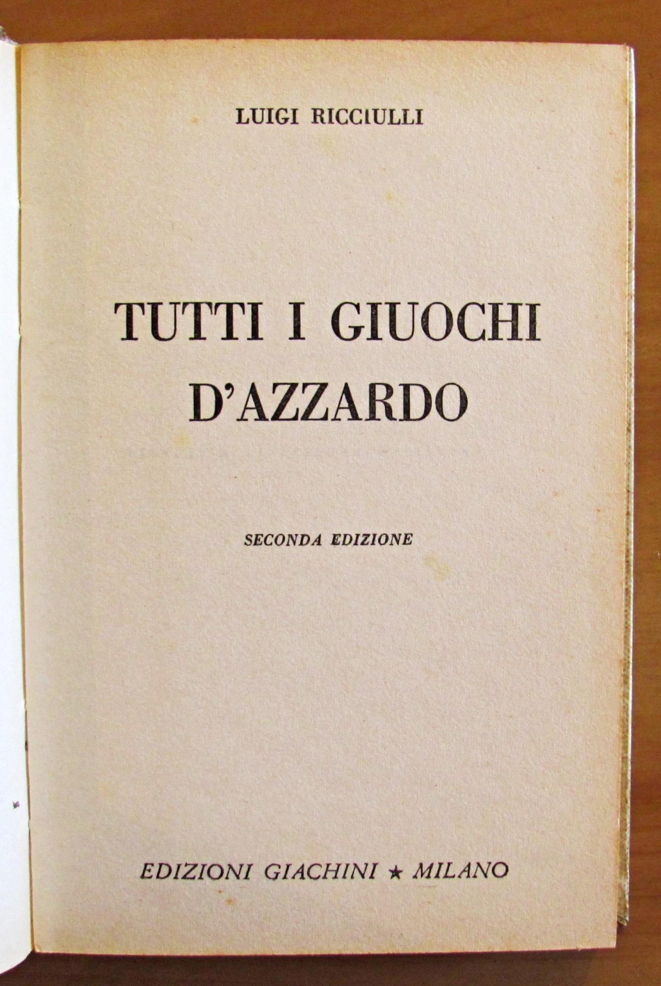 Tutti I Giuochi D'Azzardo