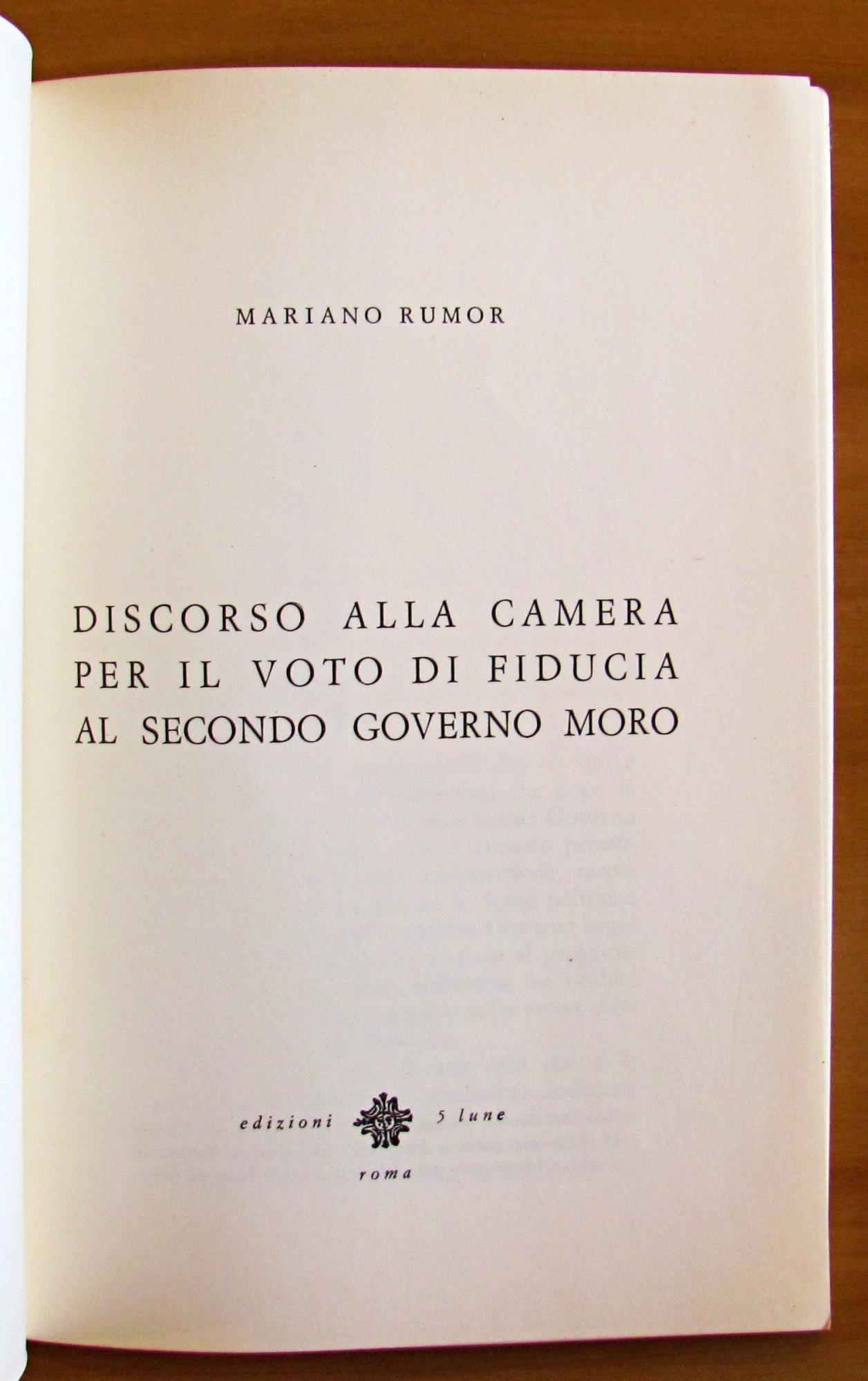 Discorso Alla Camera Per Il Voto Di Fiducia Al Secondo Governo Moro