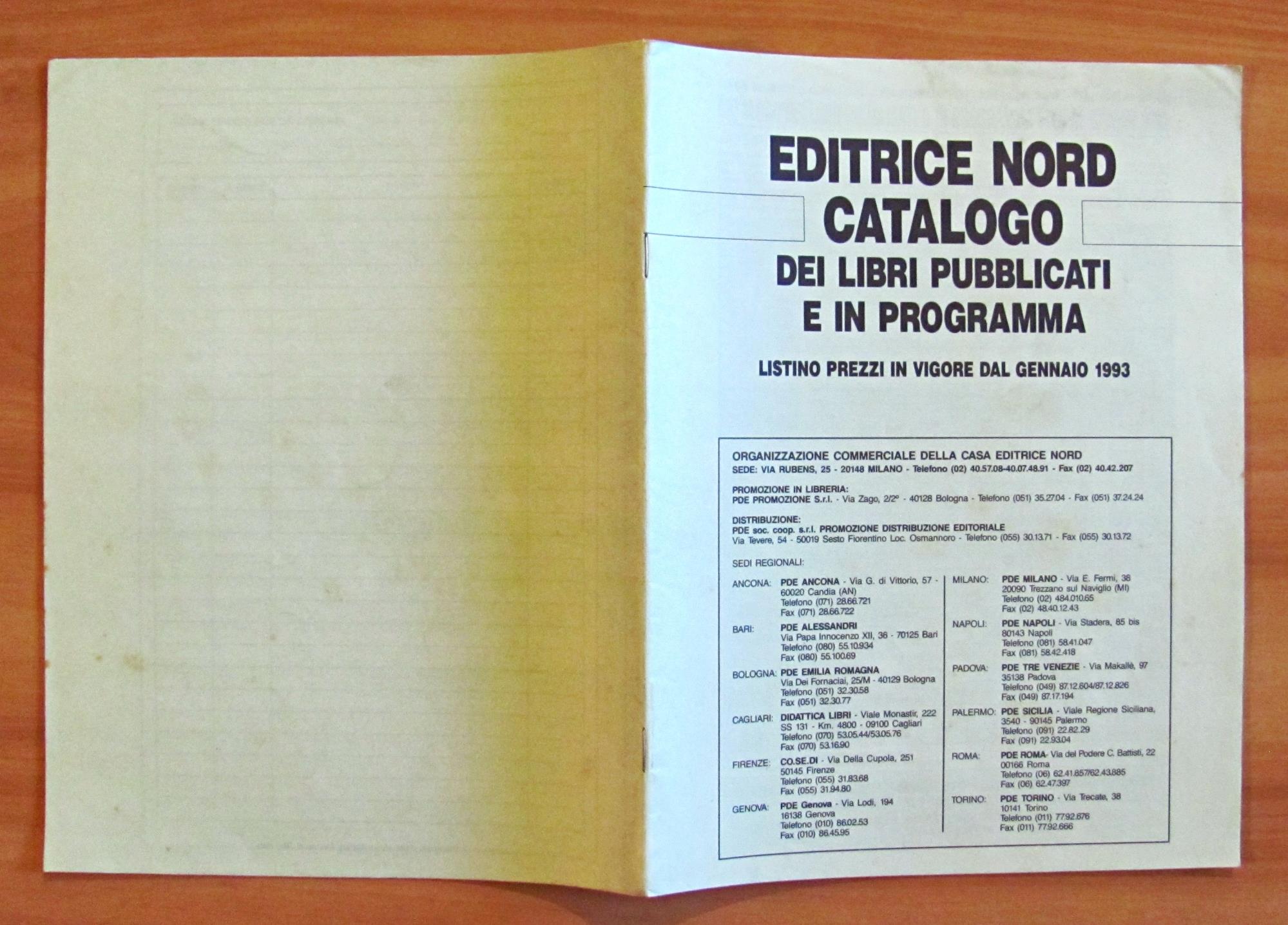 Editrice Nord - Catalogo Dei Libri Pubblicati E In Programma - Listino Prezzi In Vigore Dal Gennaio 1993