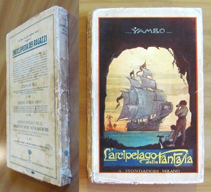 L' Arcipelago Della Fantasia, I Ed. 1930 - Ill. Yambo - Yambo - copertina