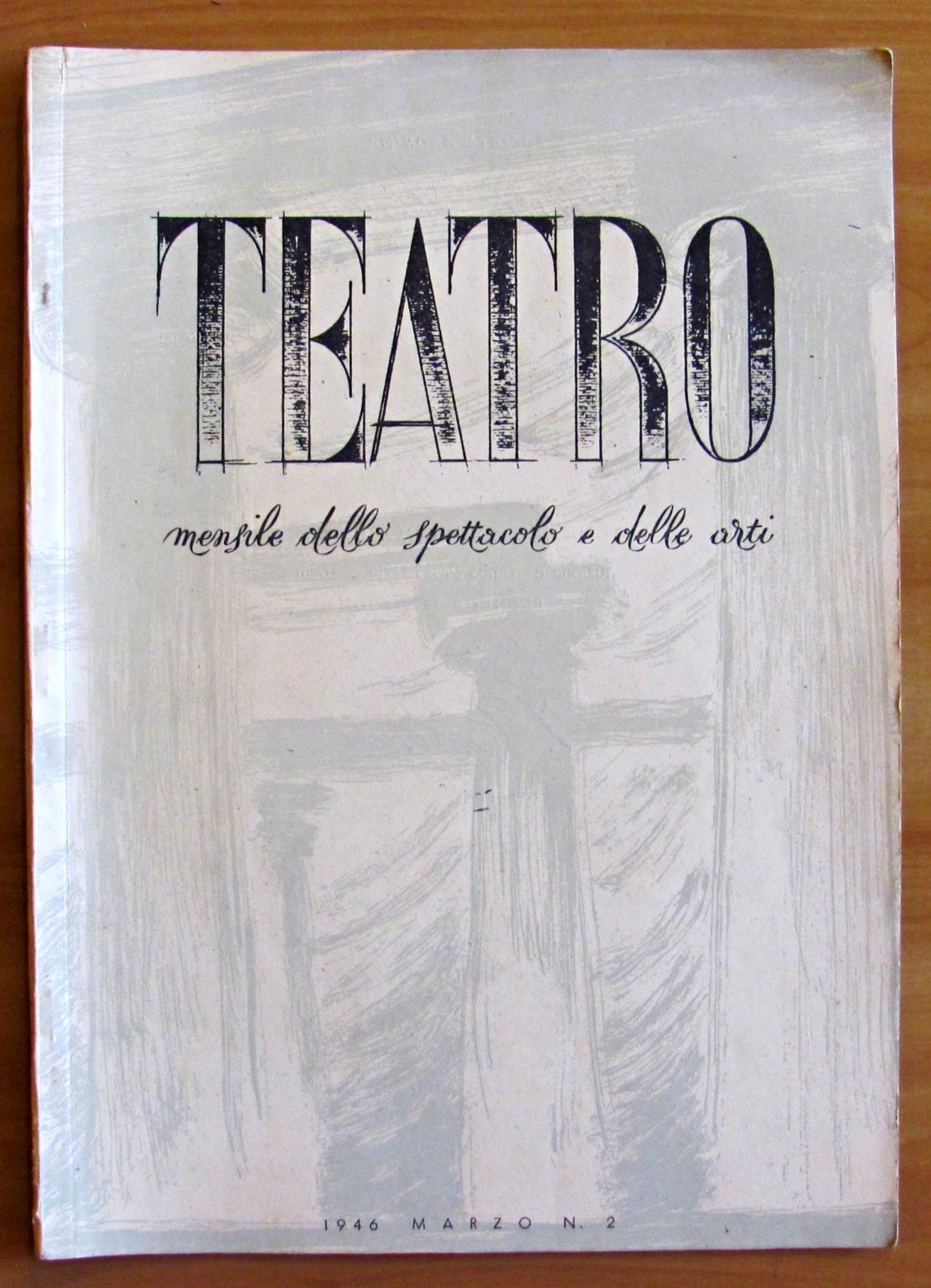 TEATRO MENSILE dello SPETTACOLO e delle ARTI - Marzo 1946 N.2 - Tavola MARI*