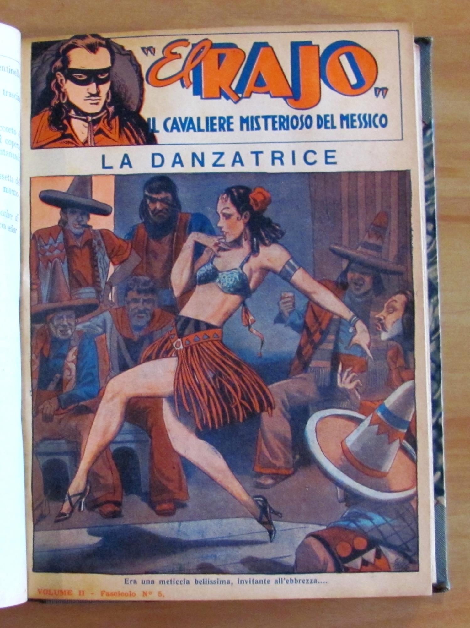 EL RAJO - Il cavaliere misterioso del Messico - Volumi I e II Completo