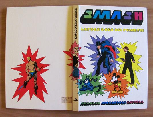 SMASH l'epoca d'oro dei Fumettti - Ed. Fuori Commercio 1975 - B. Palmiro Boschesi - copertina