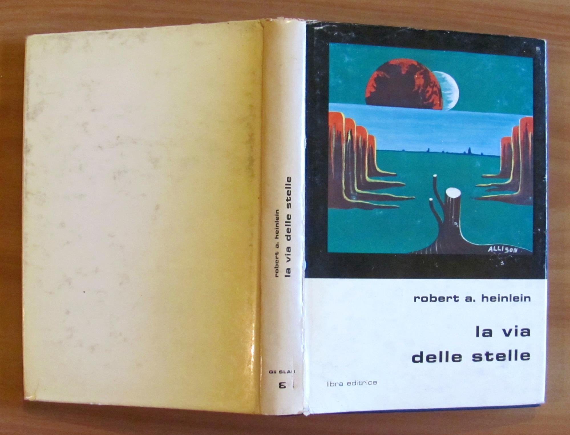 LA VIA DELLE STELLE - Coll. GLI SLAN N.8