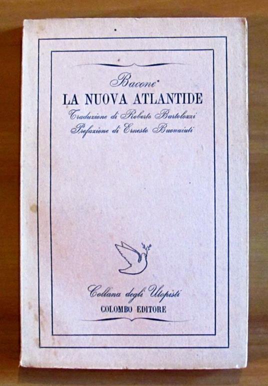 LA NUOVA ATLANTIDE - Collana degli utopisti N.2 - Francesco Bacone - copertina