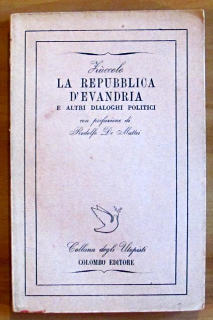 LA REPUBBLICA D'EVANDRIA E ALTRI DIALOGHI POLITICI - Collana degli Utopisti N.3 - copertina