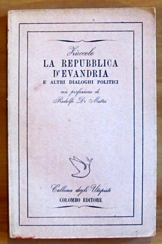 LA REPUBBLICA D'EVANDRIA E ALTRI DIALOGHI POLITICI - Collana degli Utopisti N.3 - copertina
