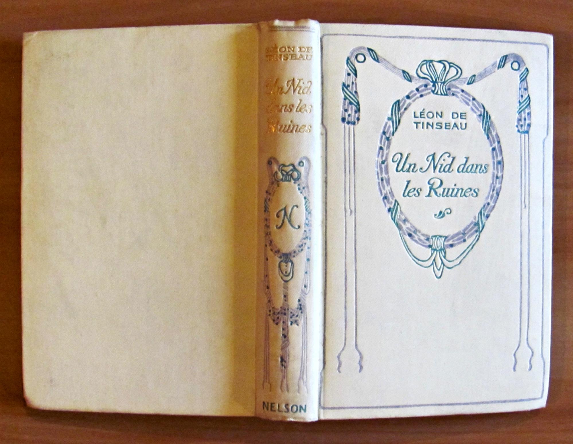 UN NID DANS LES RUINES - Collection Nelson