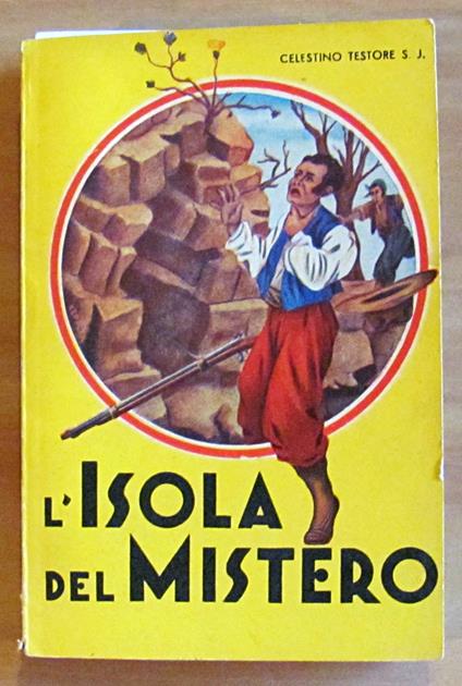 L' Isola Del Mistero - Celestino Testore - copertina