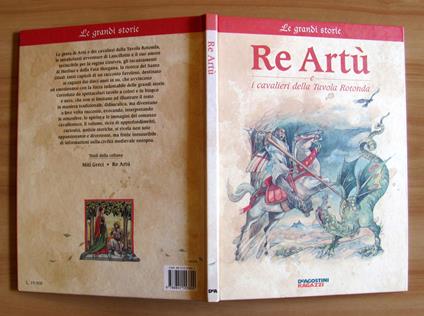 RE ARTU' e i Cavalieri della Tavola Rotonda, 1998 - illustratissimo - copertina