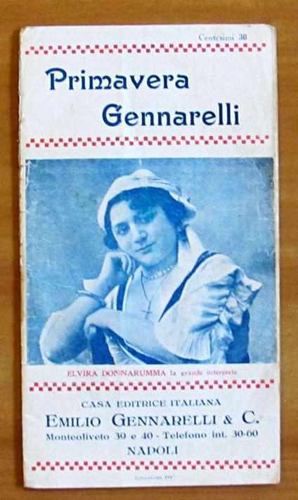 PRIMAVERA GENNARELLI - Elvira Donnarumma, la grande interprete - MUSICA NAPOLETANA - copertina