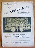 Spartito - SIVIGLIA - Il Tango di grande successo della rivista Ecco l'Amore di E.M. Chiappo e G. Corvetto nell'interpretazione della Compagnia Hermosa Aliberti