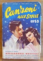 CANZONI ALLE STELLE 1953 Anno 5 N.6 Sett 1953 - Messaggerie Musicali