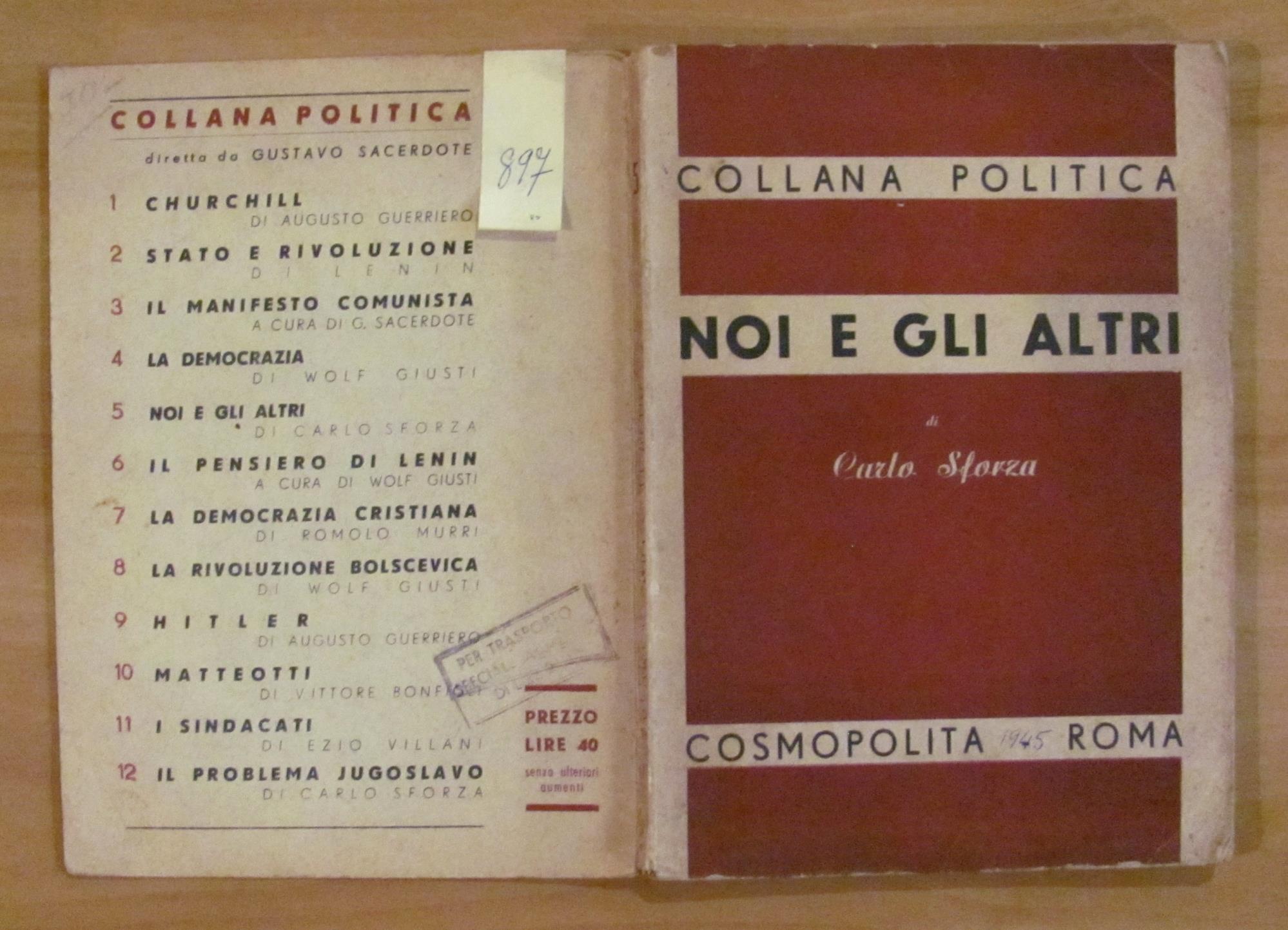 NOI E GLI ALTRI - Collana Politica N.5, 1945