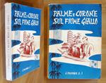 Sangue e palme sul fiume giallo - I BEATI MARTIRI CINESI nella persecuzione della Boxe - Celi Sud-Est 1900