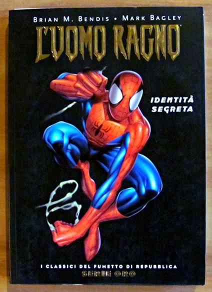 L' UOMO RAGNO IDENTITà SEGRETA - Coll. I Classici del Fumetto di Repubblica Seri Oro N.1 - copertina